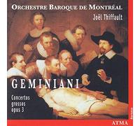 Thiffault, Jo L - Geminiani:Concerto Grosso op 3