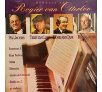 THIJS VAN LEER,PIM JACOBS,LOUIS VAN DIJK,RUUD JACOBS,DICK BAKKER - HOMMAGE AAN ROGIER VAN OTTERLOO