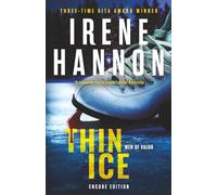 Thin Ice: A Christian Suspense Thriller and Clean Christian Fiction Small Town Mystery (Men of Valor)