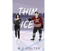 Thin Ice: Beyond The Boards (Book 2)