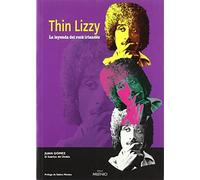 Thin Lizzy. La leyenda del rock irlandés: El sobrino del diablo: 13 (Música)