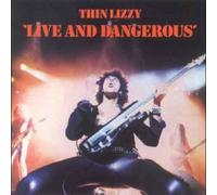 Thin Lizzy - Live & Dangerous