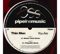 Thin Men - You Are (Limited Edition Remixes)