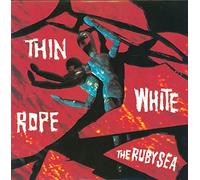 Thin White Rope - Ruby sea (1991) [Vinyl LP]