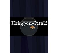 Thing-in-Itself Steam Key GLOBAL