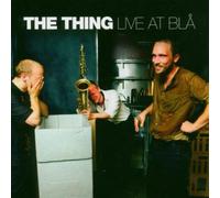 Thing, the - Live at Bla