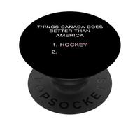 Things Canada Does Better Than America - Funny Hockey Joke PopSockets PopGrip Adhesivo