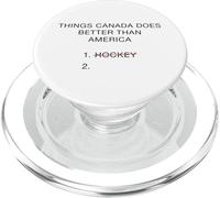 Things Canada Does Better Than America - Funny Hockey Joke PopSockets PopGrip para MagSafe