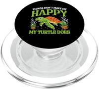 Things Don't Make Me Happy My Turtle Does | Tortuga PopSockets PopGrip para MagSafe