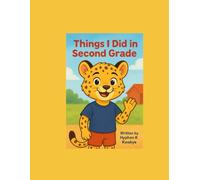 Things I Did in Second Grade (Hyphen Adventures)