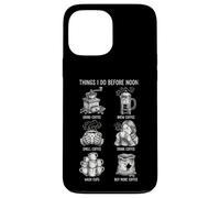 Things I Do Before Noon Humor Amante del Café Carcasa para iPhone 13 Pro MAX