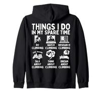 Things I Do In My Spare Time Climbing Lover Sudadera con Capucha