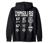 Things I Do in My Spare Time Funny Six Seven 6 7 Meme Sudadera con Capucha