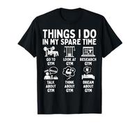 Things I Do In My Spare Time Gym Lover Camiseta