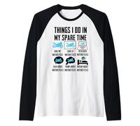 Things I Do In My Spare Time Motorcycle Camiseta Manga Raglan