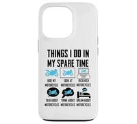 Things I Do In My Spare Time Motorcycle Carcasa para iPhone 13 Pro