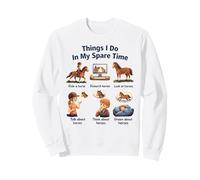 Things I Do In My Spare Time Ride A Horse Funny Horses Sudadera