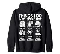 Things I Do In My Spare Time Sleep In Schedule Naps Sudadera con Capucha