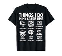 Things I Do In My Spare Time Surfing Lover Water Sport Camiseta