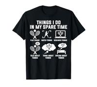 Things I Do In My Spare Time Tenis Camiseta