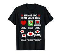 Things I Do My Spare Time My Girlfriend Couple Matching Fun Camiseta