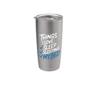 Things I Love Sleep Sleeping My Bed Posponer la siesta - Vaso térmico de acero inoxidable de doble pared