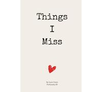 Things I Miss