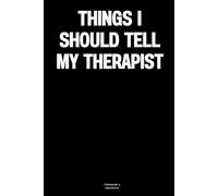 Things I should tell my therapist: The Notebook