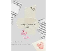 Things I should've said Self-reflection Book: A Journal for Processing Emotions | Forgiveness, | Moving Forward |