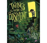 THINGS IN THE BASEMENT HC: 1