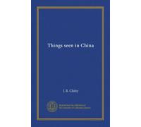 Things seen in China