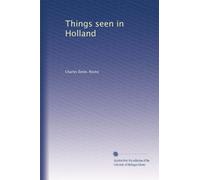 Things seen in Holland