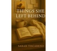Things She Left Behind (Kensington Heirs)