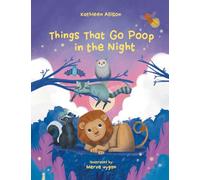 Things That Go Poop in the Night