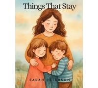 Things That Stay