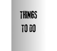 THINGS TO DO: Daily To-Do List Notebook with Grid Pages | 80-Page Planner for Tasks, Notes, Productivity, and Goals (6 "x 9"): buy, save, make