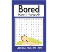 Things To Do When Your Bored - Word Search Puzle book: Boredon buster easy to read word find