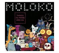 Things To Make And Do