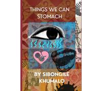 Things we can stomach