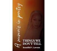 Things We Don't Tell