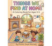 Things We Find At Home: Colouring Book