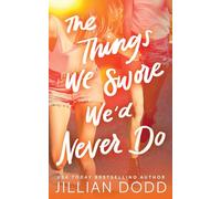 Things We Swore We'd Never Do