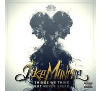 Things We Think But Never Speak