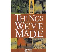 Things We've Made