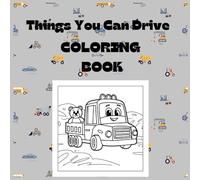 Things You Can Drive Coloring Book