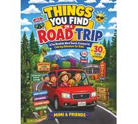 Things You Find on a Road Trip: A Fun Roadside Word Search, Crossword & Coloring Adventure for Kids! (The “Things You Find…” Adventure Series)