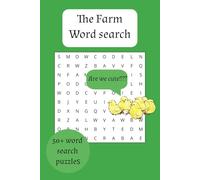 Things you find on the Farm word search puzzle book: Word Search puzzles with Easy to read Print about the farm and more, 6x9 inches, 110 pages, 50+ ... Gift for vacations, Holidays and Free Times