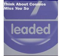 Think About Cosmos - Miss You So [Vinilo]