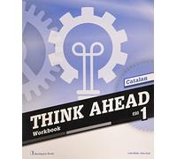 Think Ahead ESO 1. Workbook (SIN COLECCION)
