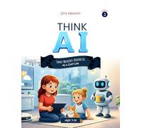 Think AI - Series 2: Smart Machines Around Us